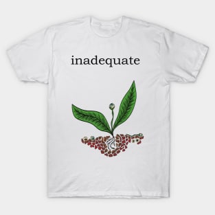 inadequate T-Shirt